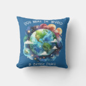 世界をより良い場所にする – カスタム クッション (正面)