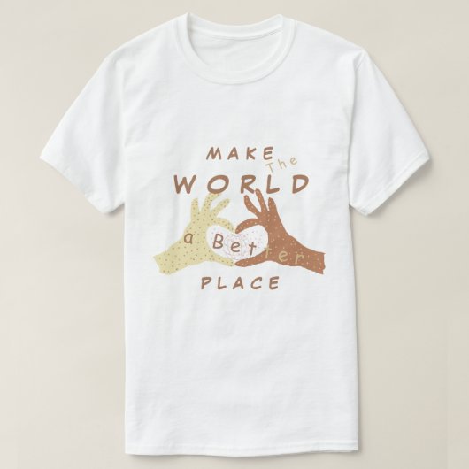 世界をより良い場所にする – 一緒に – 白 Tシャツ (デザイン正面)