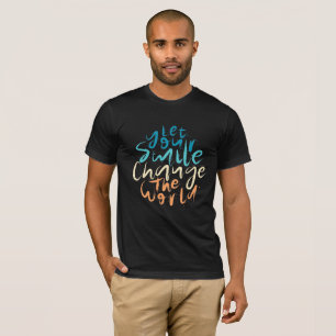 世界を変えるスマイルを Tシャツ