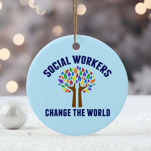 世界を変えるソーシャルワーカー セラミックオーナメント