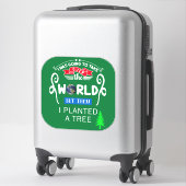 世界を引き継いで大きな木を植えた シール (スーツケース)