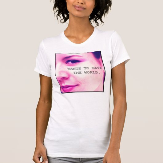 世界を救いたいと思います Tシャツ (正面)