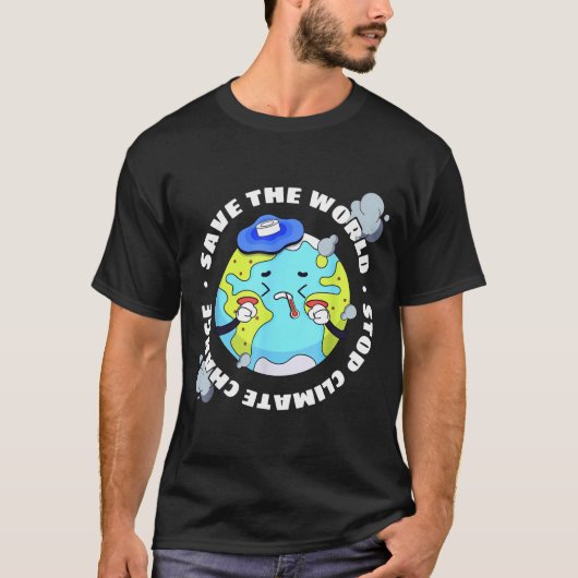 世界を救え 気候変動を止めよう  Tシャツ (正面)
