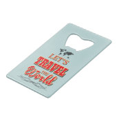 世界を旅しよう クレジットカード栓抜き (正面アングル)