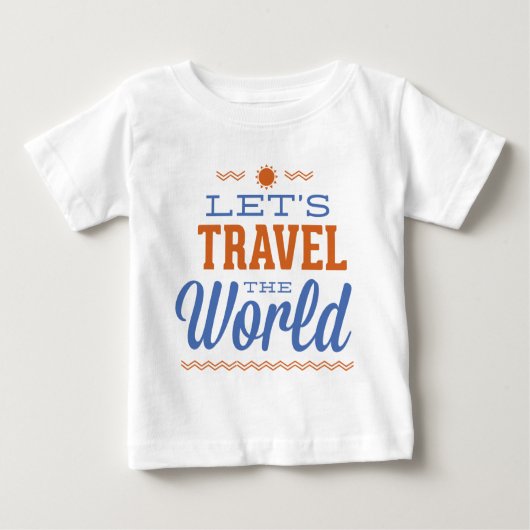 世界を旅しよう ベビーTシャツ (正面)