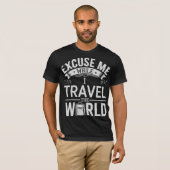 世界を旅する間は失礼します おもしろ観光 Tシャツ (正面フル)