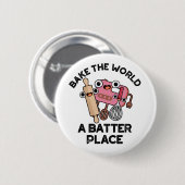 世界を焼くバッタープレイスおもしろいベーキングパン 缶バッジ (正面&裏面)