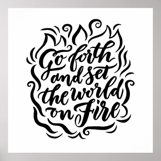 世界を燃やす – 白黒 ポスター (正面)