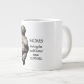 世界を25,000BC以来よりよくさせているお母さん ジャンボコーヒーマグカップ (正面右)