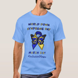 世界ダウン症候群の日 3月21日 Tシャツ