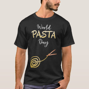 世界パスタの日の看板ポスター Tシャツ