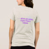世界ピース / ピースをお渡しTシャツ トライブレンドTシャツ (裏面)