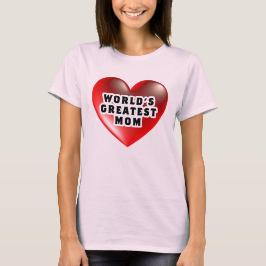世界一のお母さんTシャツ Tシャツ (正面)
