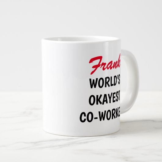 世界一のオケイ社の大おもしろい型ジャンボ ジャンボコーヒーマグカップ (正面右)