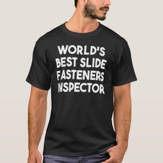 世界一のスライドファスナー検査官 Tシャツ (正面)