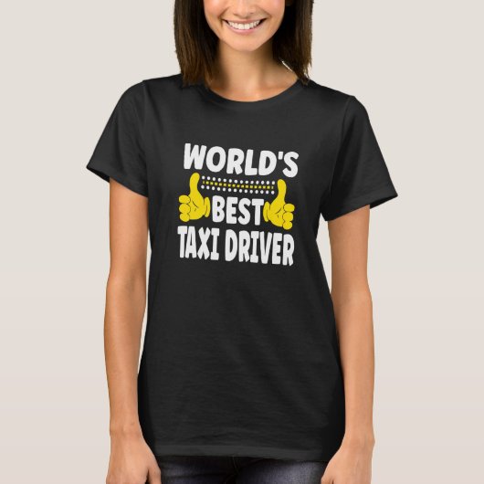 世界一のタクシードライバー 職種 タクシー Tシャツ (正面)