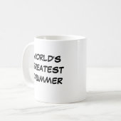 「世界一のドラマー」マグカップ コーヒーマグカップ (正面左)