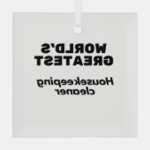 世界一のハウスキーピングクリーナー ガラスオーナメント (裏面)