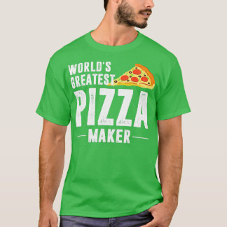 世界一のピザメーカー Tシャツ