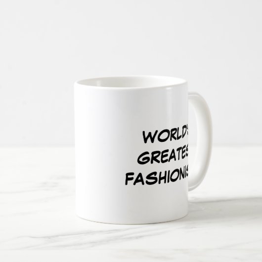 「世界一のファッショニスタマグカップ」 コーヒーマグカップ (正面右)
