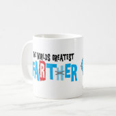 世界一のファーターだ！ コーヒーマグカップ (正面左)