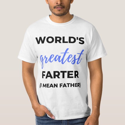 世界一のファーター親父のことさ Tシャツ (正面)