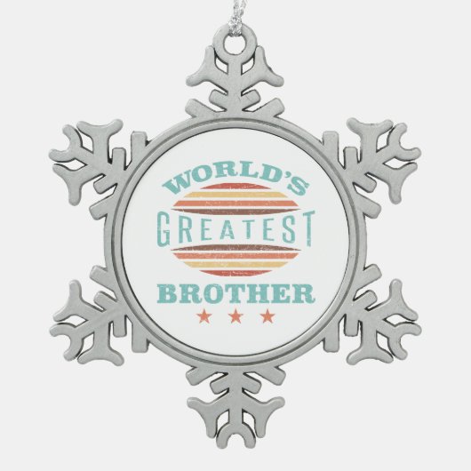 世界一の兄 スノーフレークピューターオーナメント (正面)