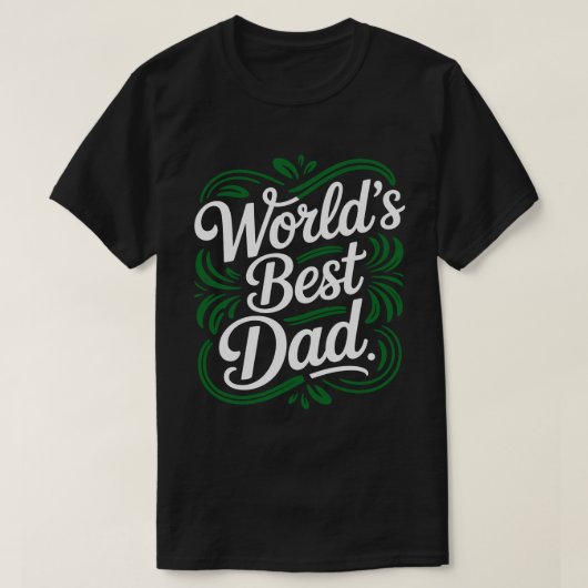 世界一の父さんカリグラフィーTシャツ Tシャツ (デザイン正面)