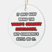 世界一の聴覚学者のジョーク セラミックオーナメント (左)