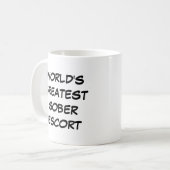 「世界一の酔い心地の良い護衛」マググ コーヒーマグカップ (正面左)