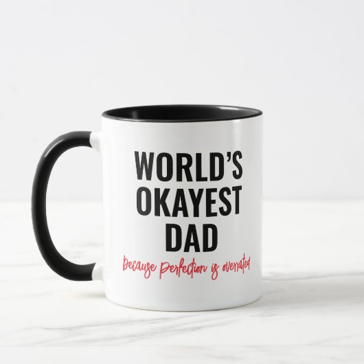 世界一まあまあなパパ おもしろい引用 マグカップ (左)