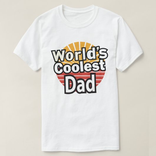 世界一カッコイイお父さんTシャツ - 面白い父の日ギフト Tシャツ (デザイン正面)