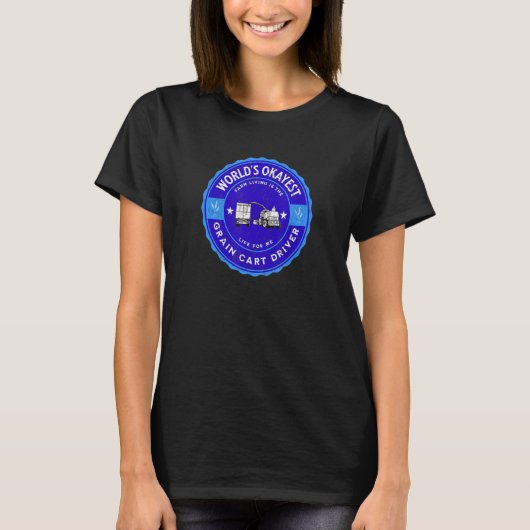 世界一普通な穀物運搬車の運転手 Fun+Farming+3 Tシャツ (正面)