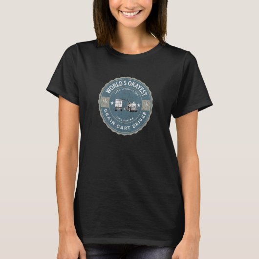 世界一普通の穀物運搬車の運転手 ファンファーミング4 Tシャツ (正面)