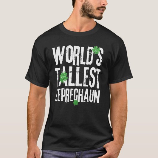 世界一背の高いレプレシャンおもしろいSt patricks Tシャツ (正面)