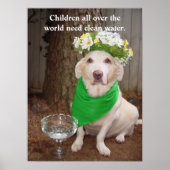 世界中の子供たちは清潔な水を必要としている。 ポスター (正面)