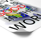 世界信じの5x7ポスターには良い点がある ポスター (角)