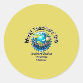 世界先生の日。先生は明日を形作る。 ラウンドシール