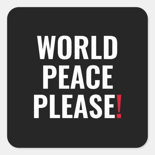 世界平和白黒レッド戦争の抗議 スクエアシール (正面)