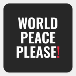 世界平和白黒レッド戦争の抗議 スクエアシール