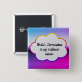 世界征服ボタン 缶バッジ (正面&裏面)