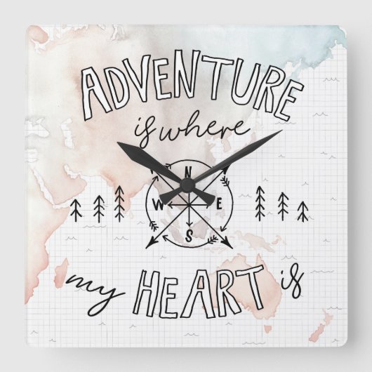 世界旅行者|の冒険は私のハートがあるところにです スクエア壁時計 (正面)