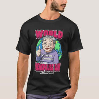 世界更年期の日 10月18日 偏見をなくそう Tシャツ