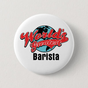 世界最も素晴らしいBarista 缶バッジ
