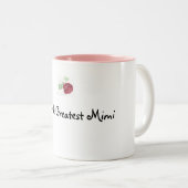 、世界最も素晴らしいMimiは上がりました ツートーンマグカップ (正面右)