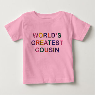 世界最大のいとこピンク乳児Tシャツ ベビーTシャツ