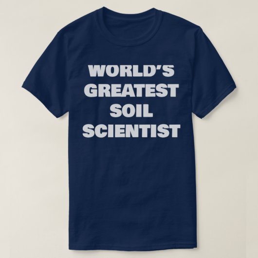 世界最大級の土壌科学者 Tシャツ (デザイン正面)