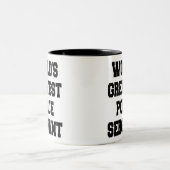 世界最大級の巡査部長 ツートーンマグカップ (中央)