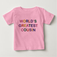 世界最高のいとこピンク乳児Tシャツ