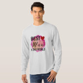 世界最高のでの母の贈り物 Tシャツ (正面フル)